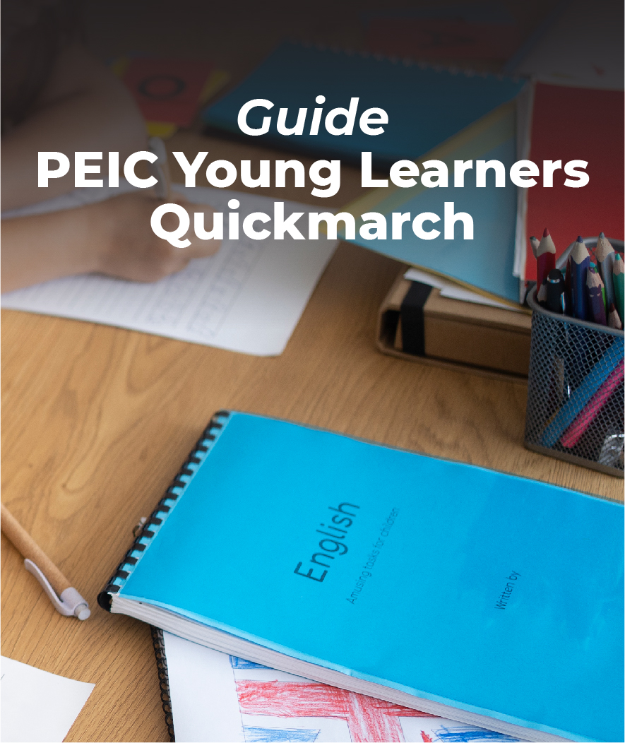 ENG_Guide-PEIC Young Learners - Quickmarch
