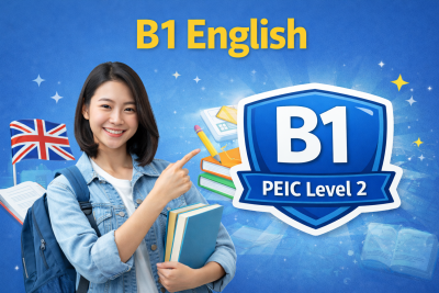 Bằng tiếng Anh B1 là gì? Tương đương với Level bao nhiêu của PEIC