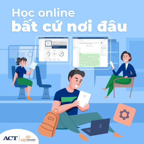 Luyện thi ACT trên nền tảng ACT Online Prep trong thời giãn cách vì dịch Covid-19.